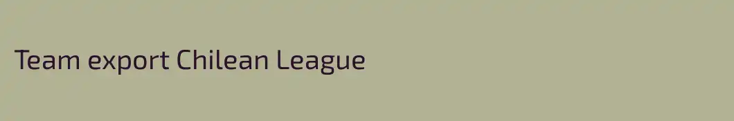 Team export Chilean League